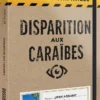 Disparition Aux Caraïbes