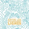 Entre Les Lignes