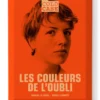 Les Couleurs De L'Oubli